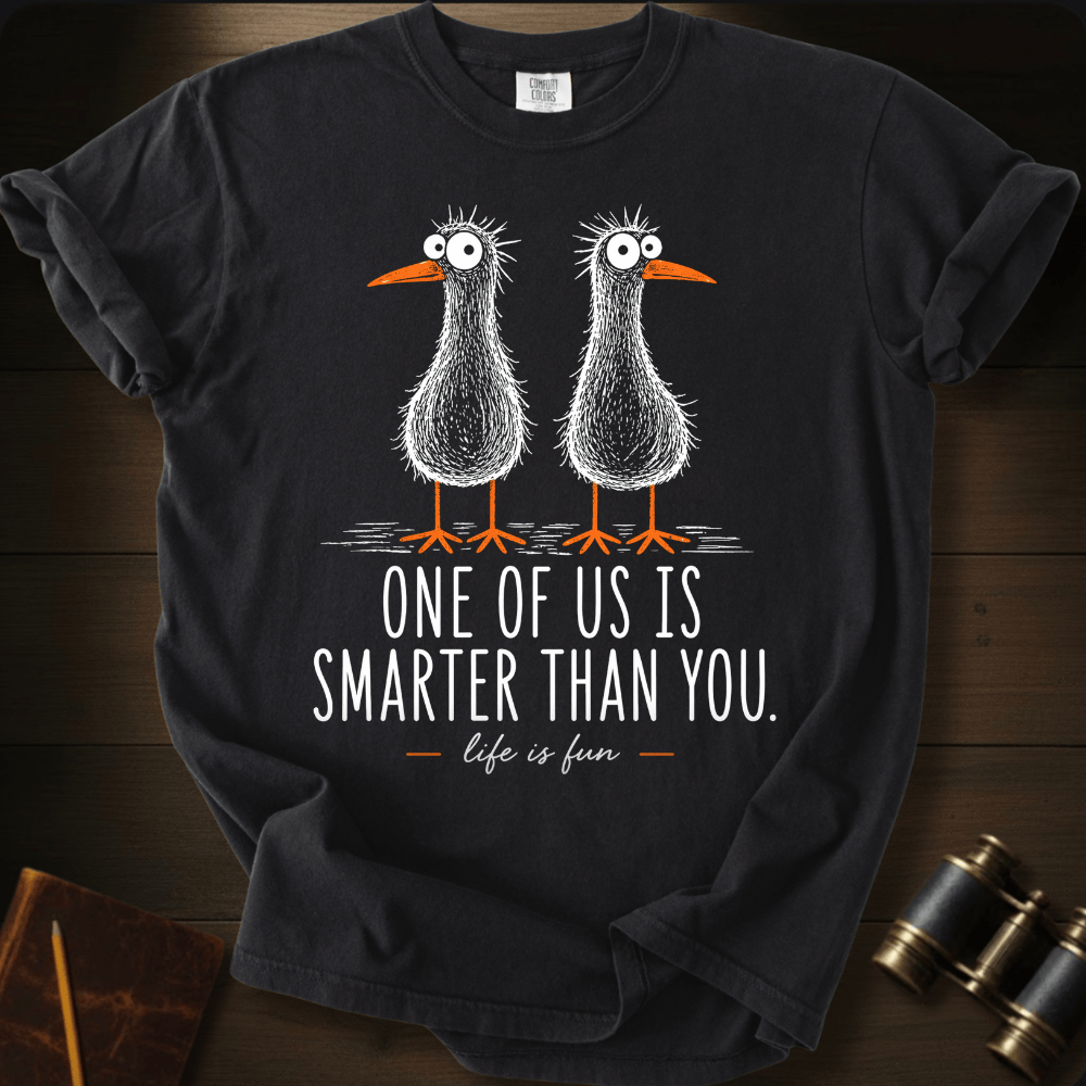 Smarter Than You T-shirt