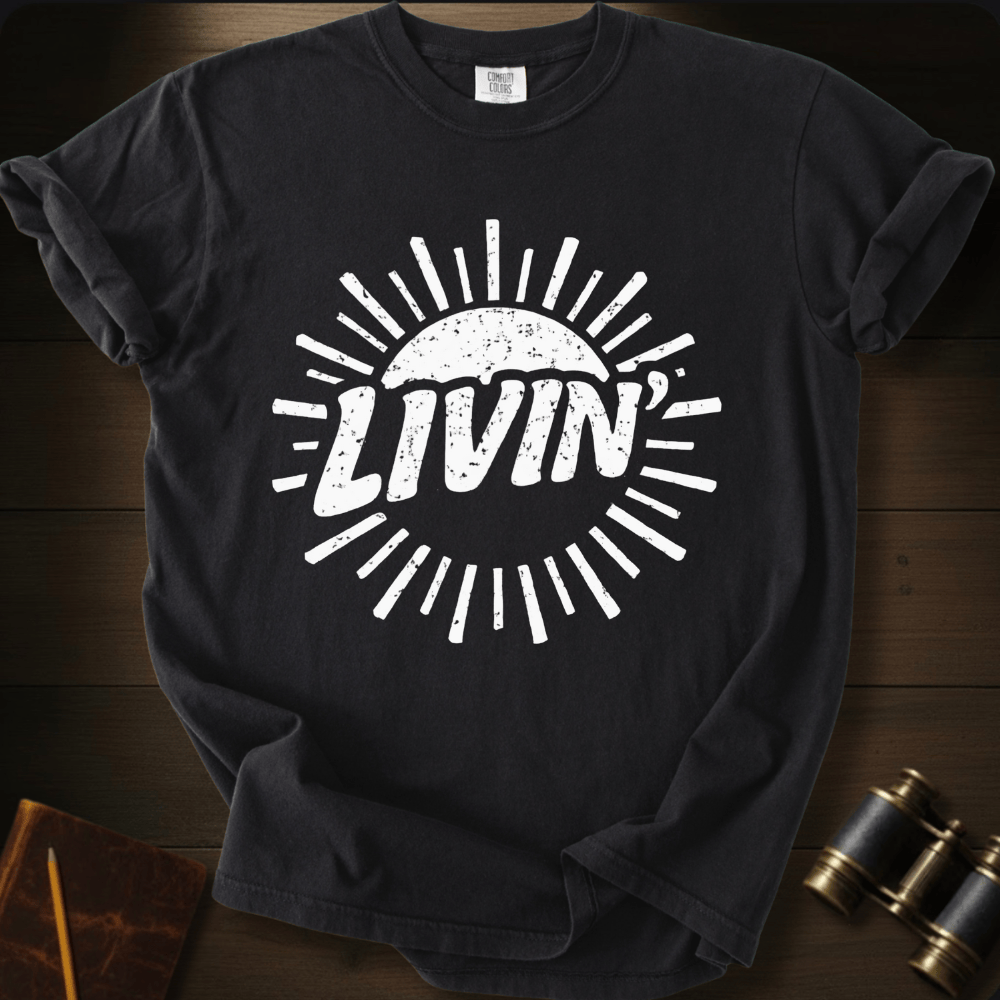Livin´ T-shirt