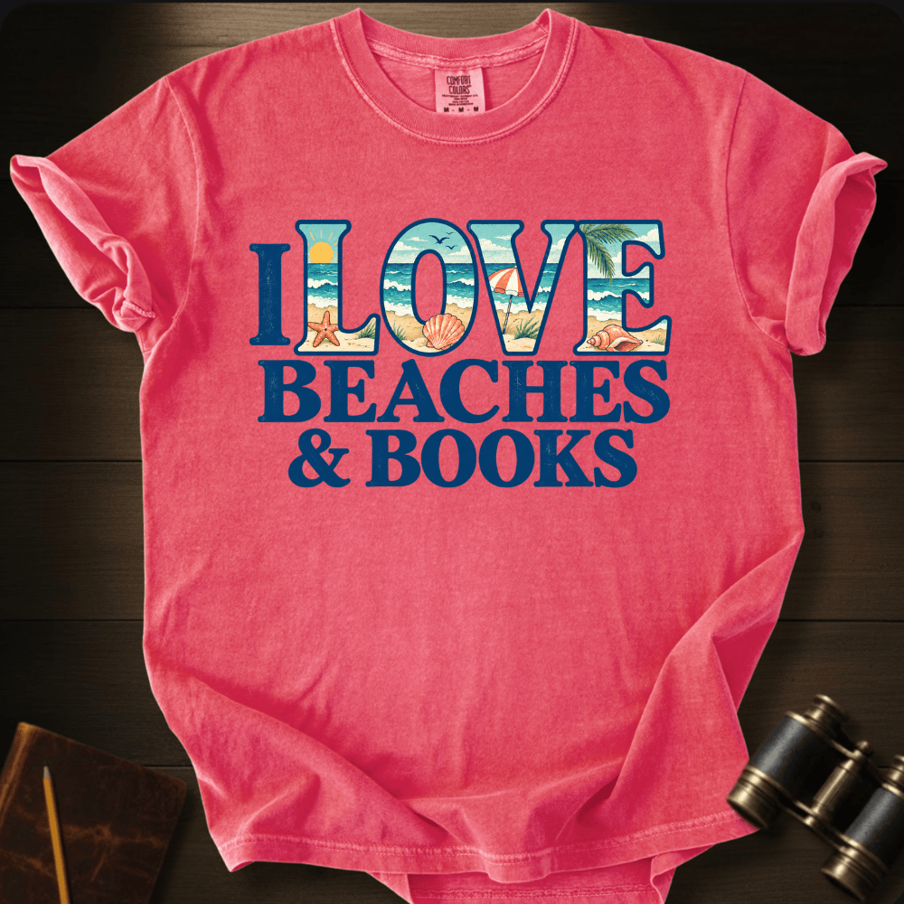I Love Beaches and Books - T-shirt