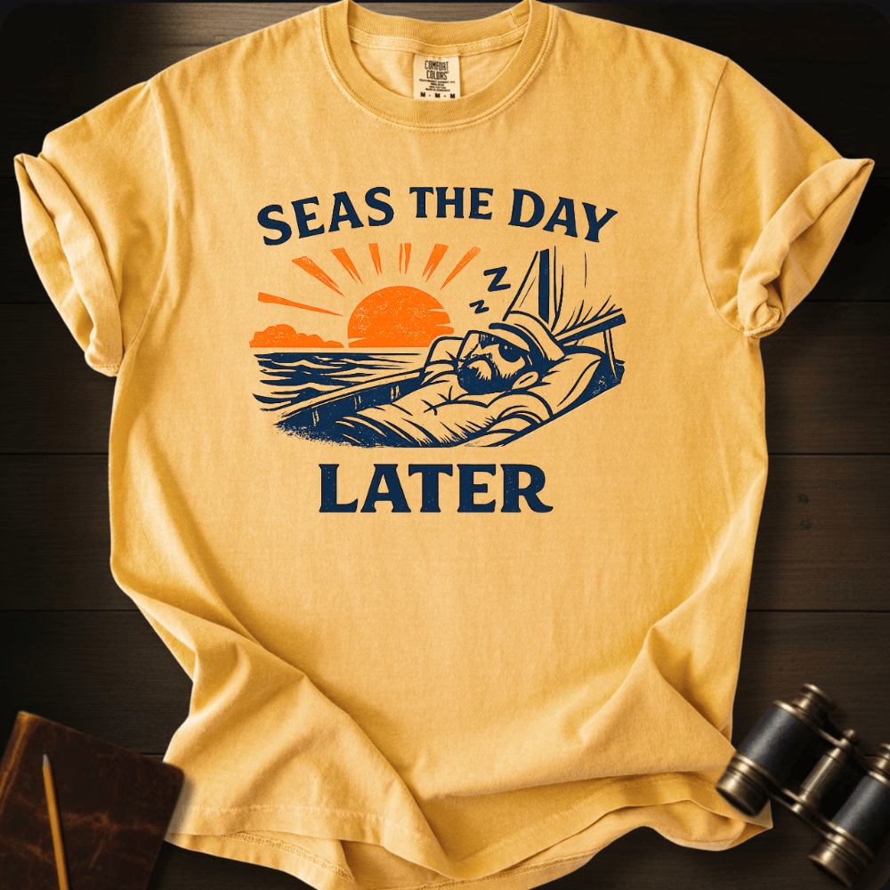 Seas the Day T-shirt