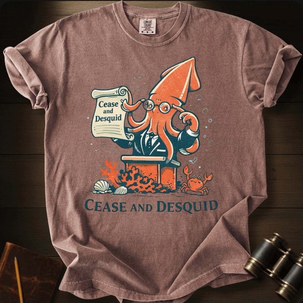 Cease and Desquid T-shirt