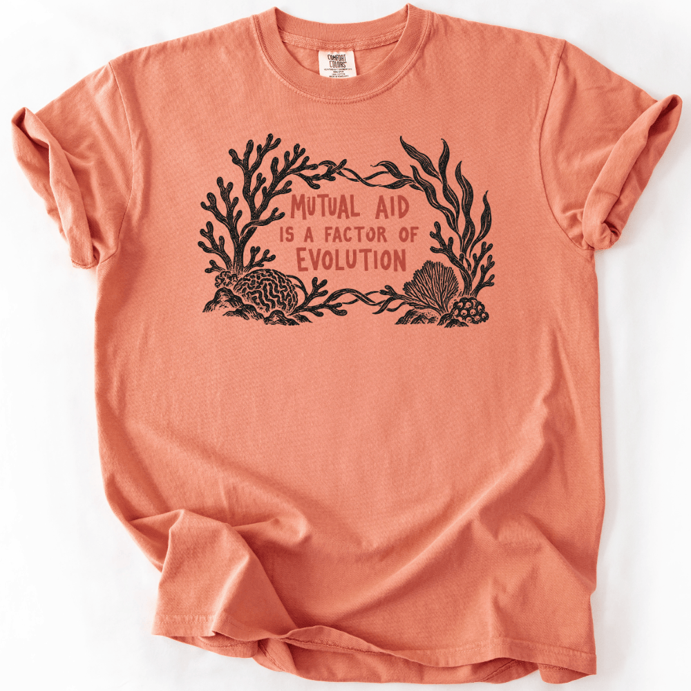 Mutual Aid Is Evolution T-shirt