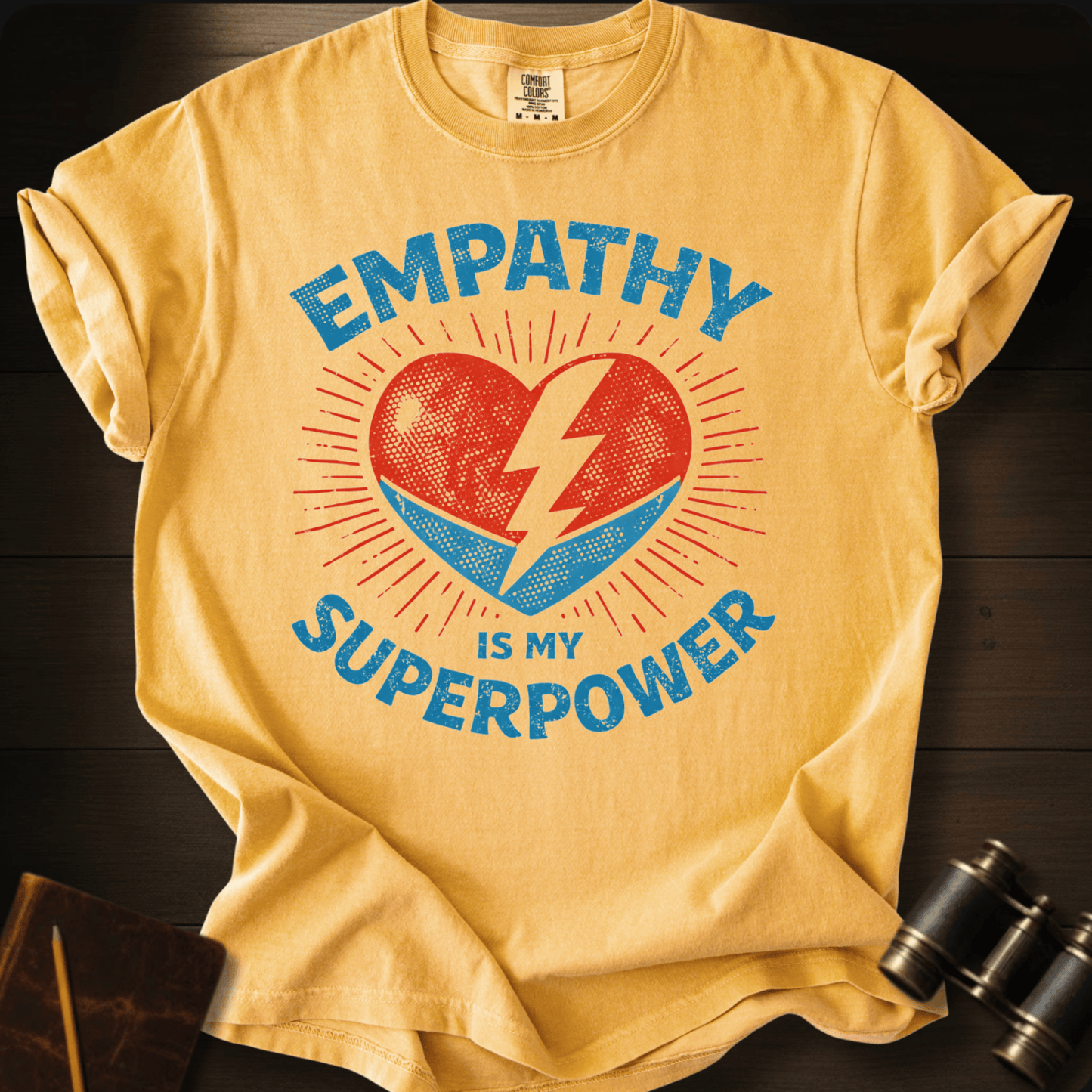 Empathy Is My Superpower T-shirt