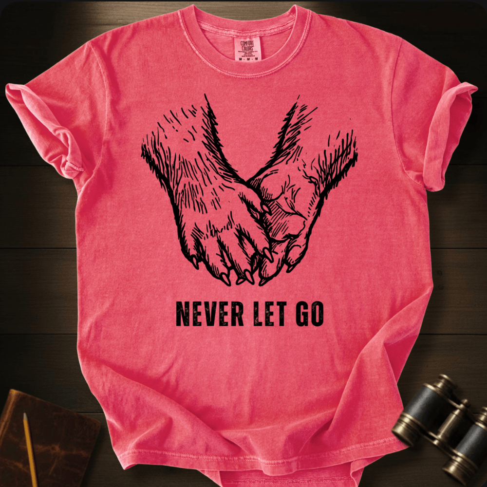 Never Let Go T-shirt