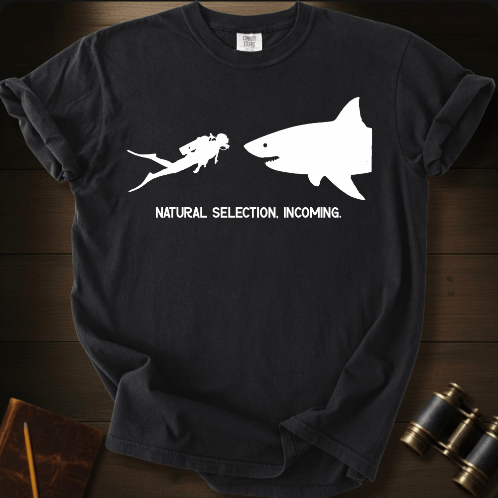 Natural Selection Incoming T-shirt