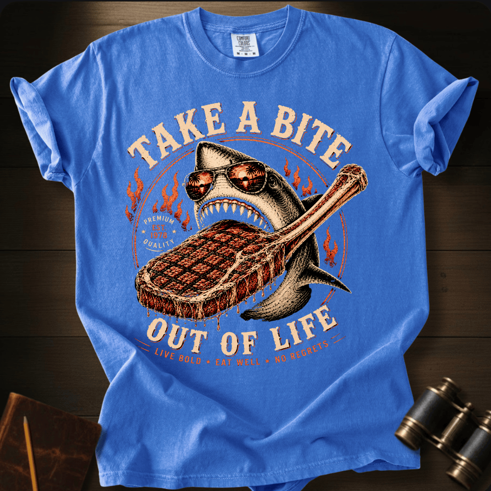 Take a Bite Out of Life T-shirt