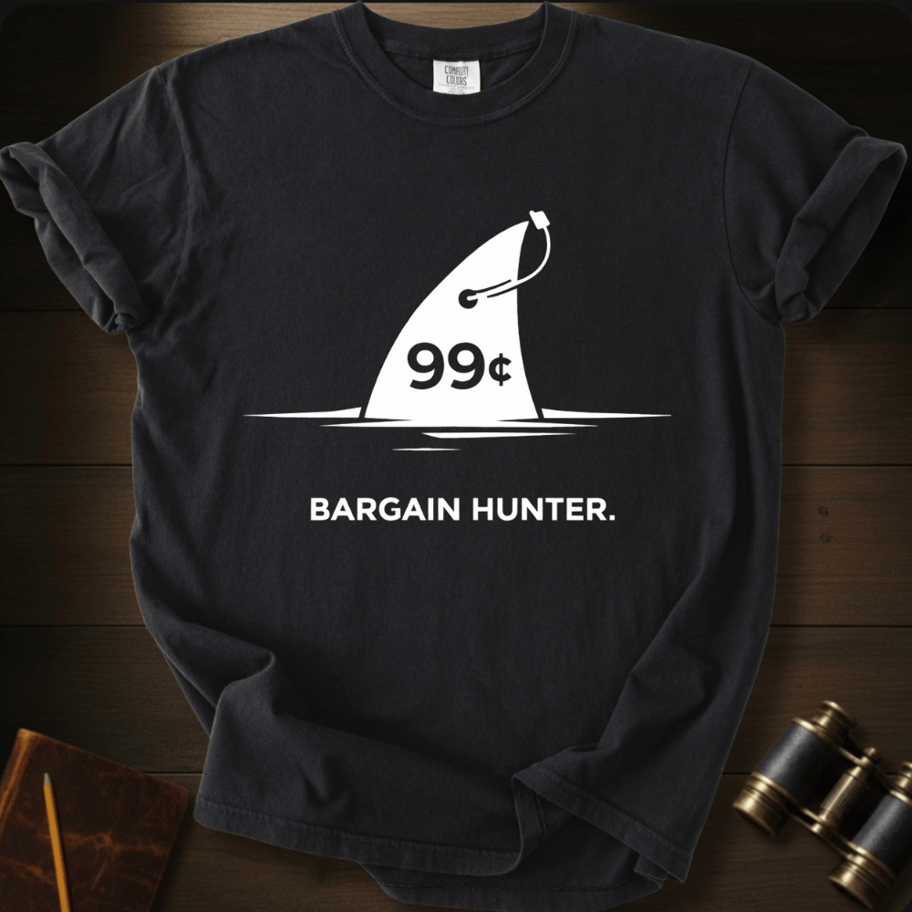 Bargain Hunter T-shirt