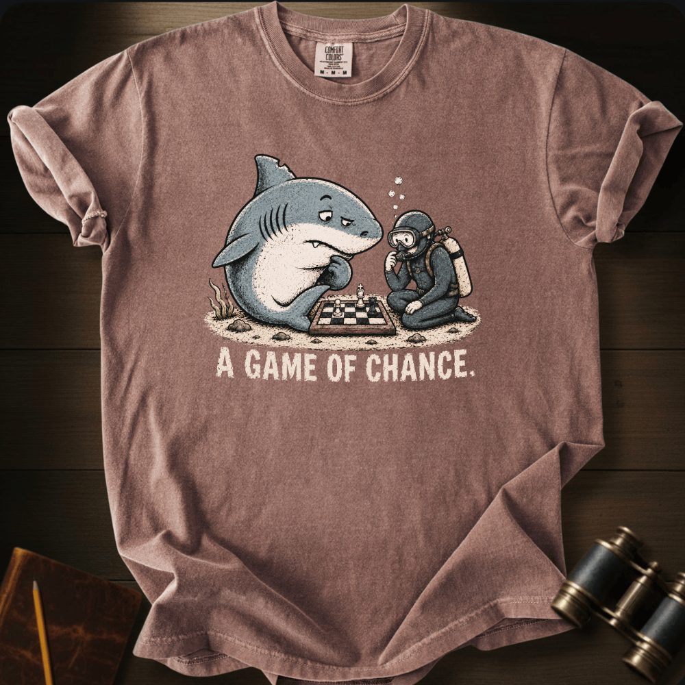 A Game of Chance T-shirt