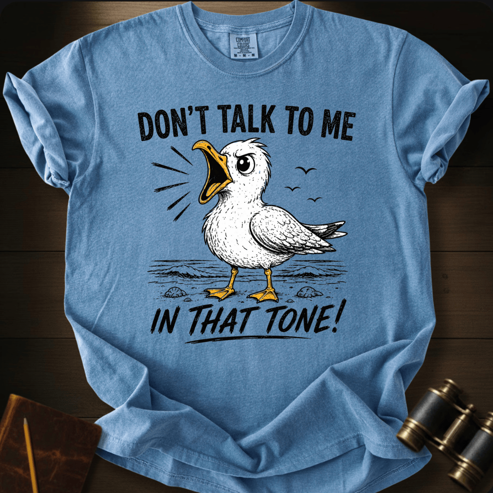 Watch Your Tone T-shirt