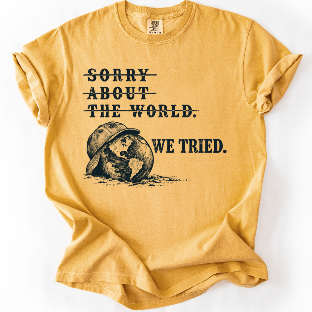 We Tried T-shirt