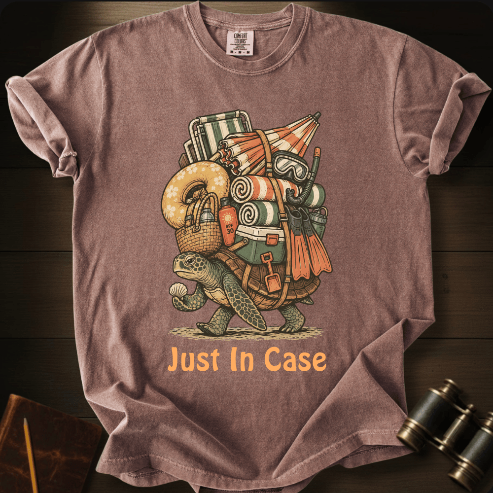 Just In Case - T-shirt