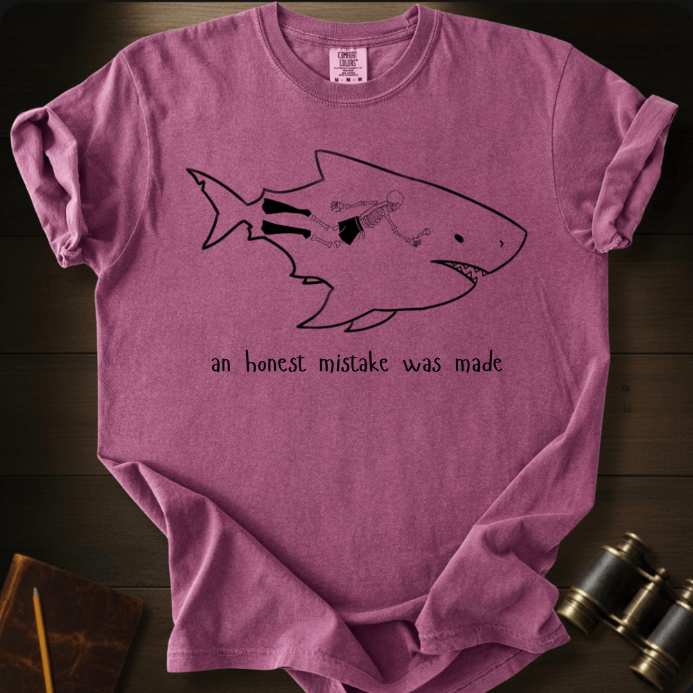 Mistake Was Made T-shirt