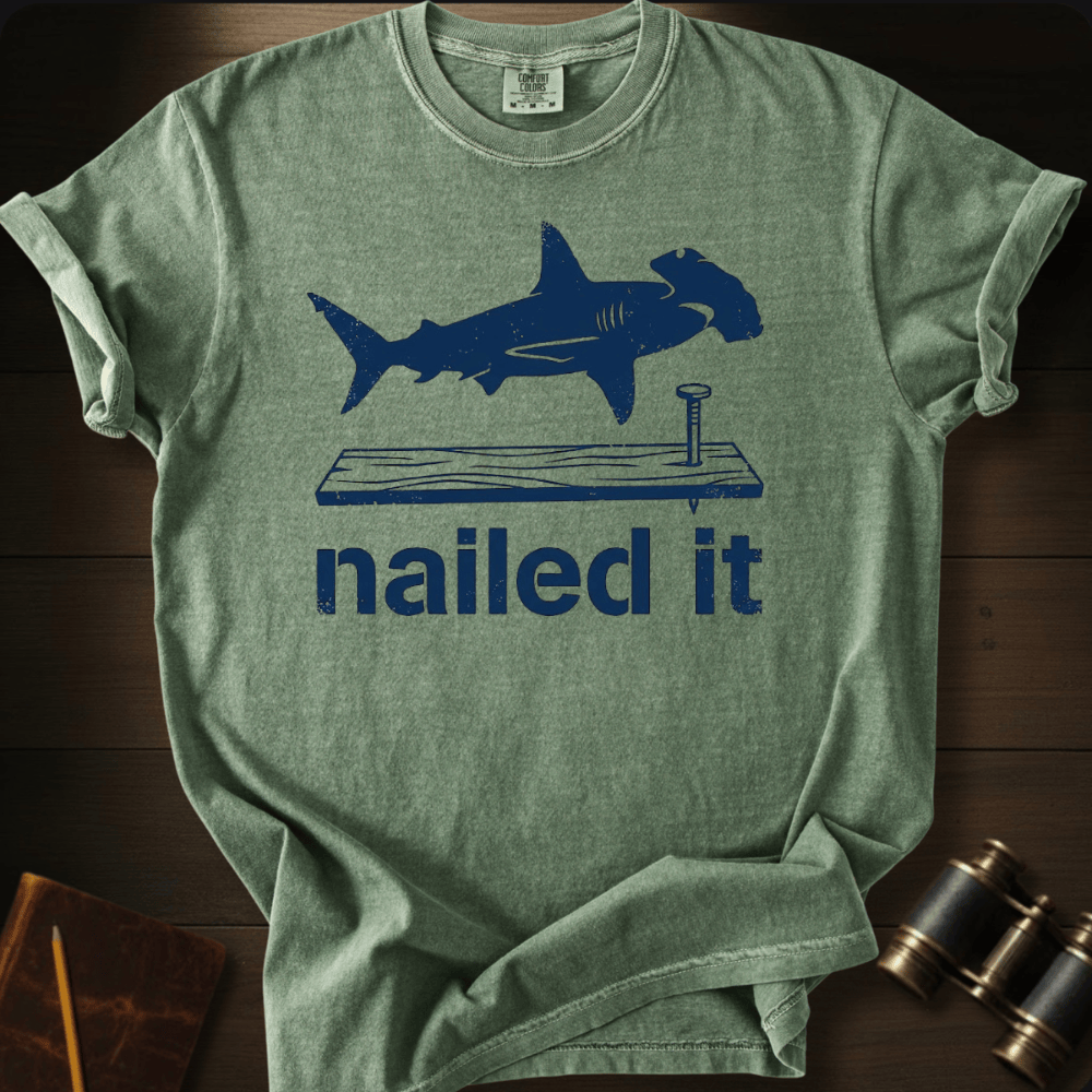 Nailed It T-shirt