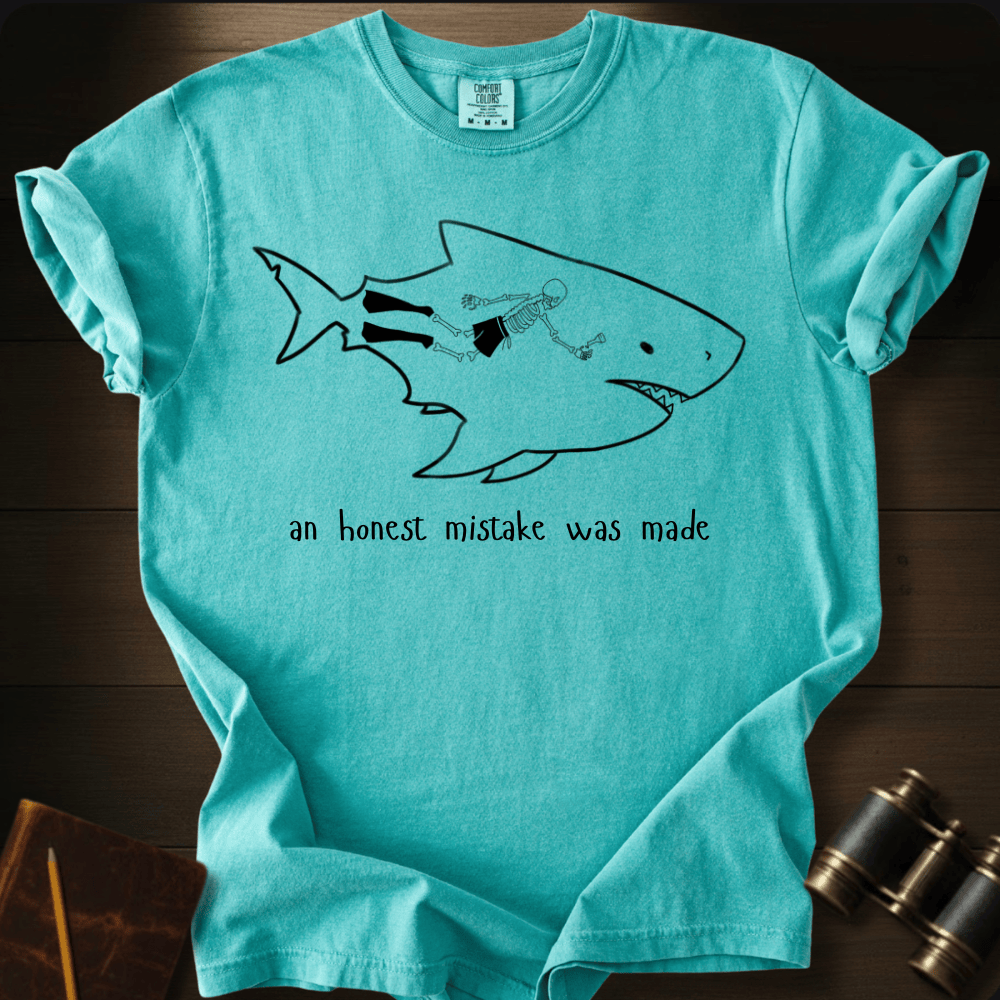 Mistake Was Made T-shirt