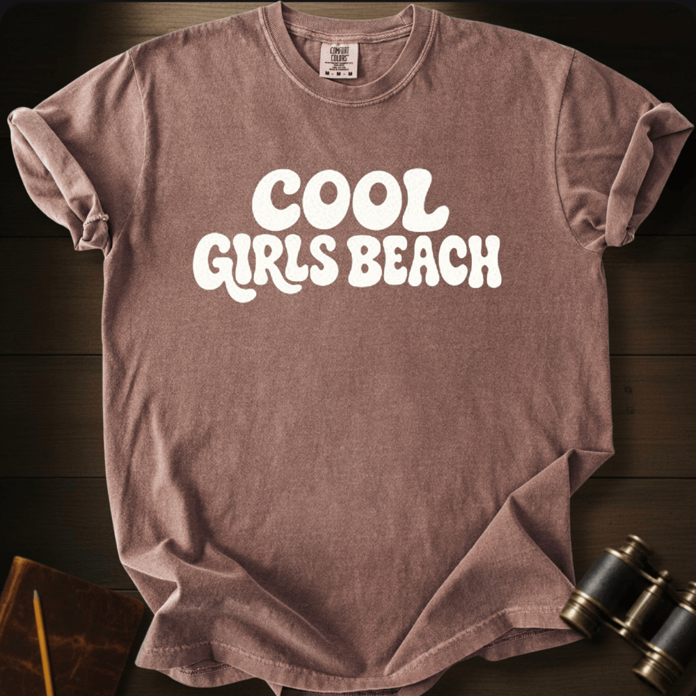 Cool Girls Beach- T-shirt