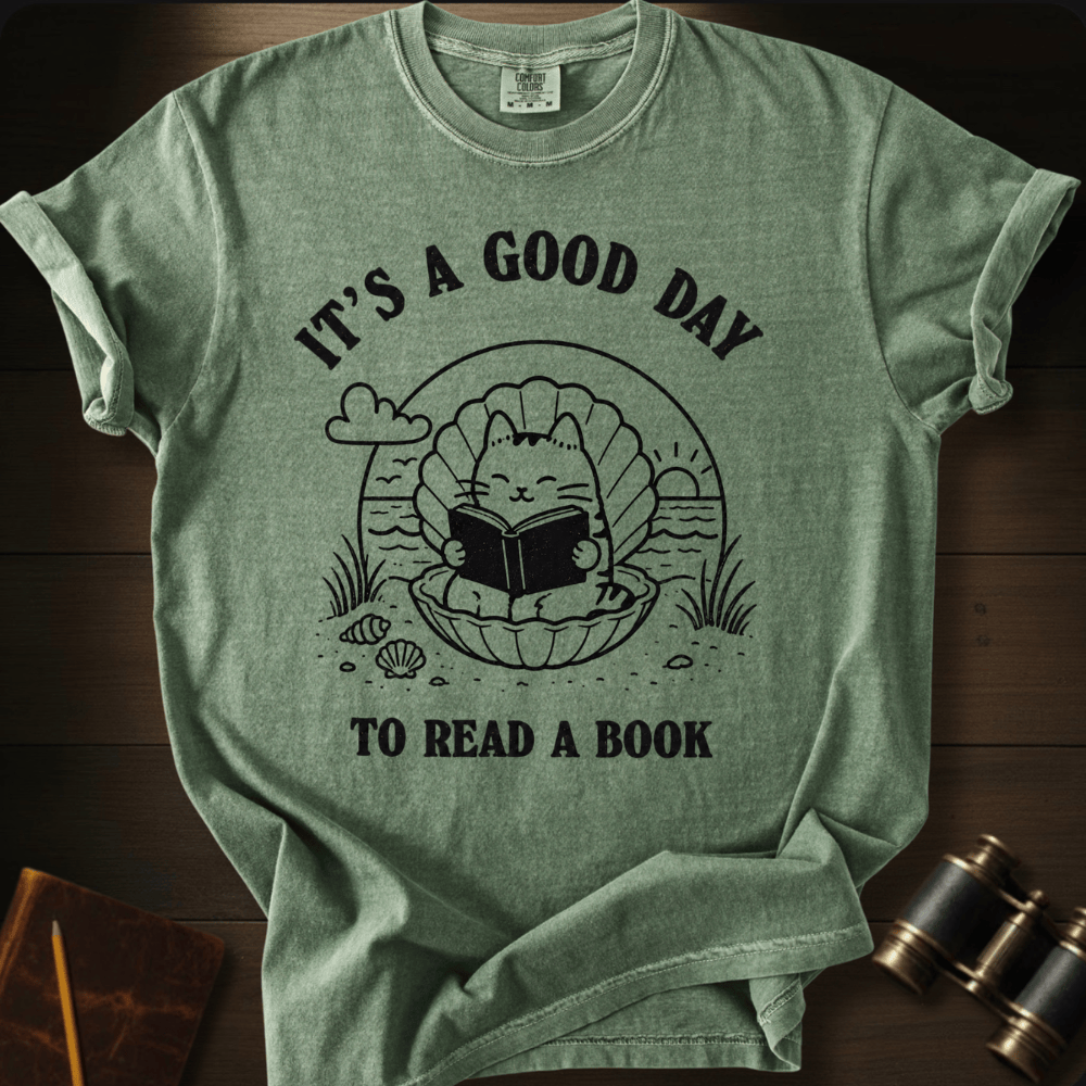 A Good Day To Read- T-shirt
