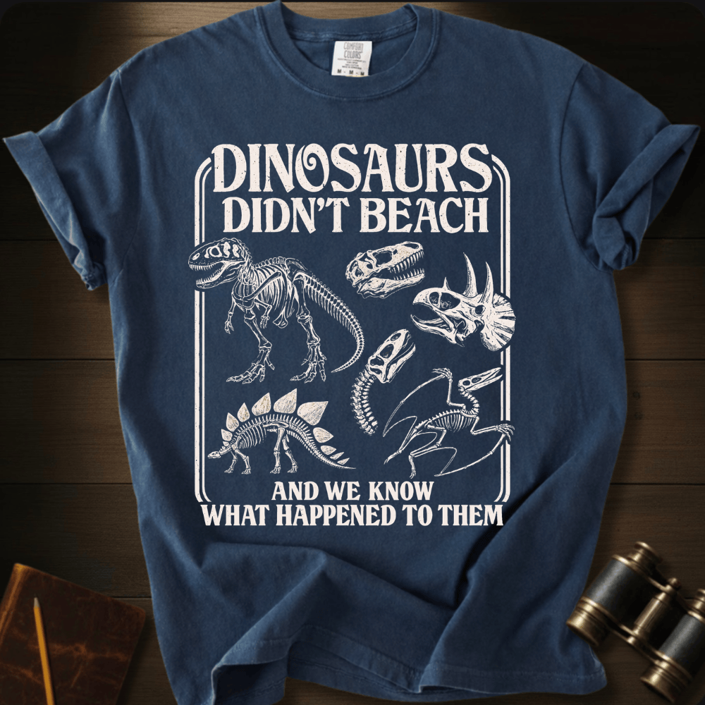 Dinosaurs Don´t Beach- T-shirt