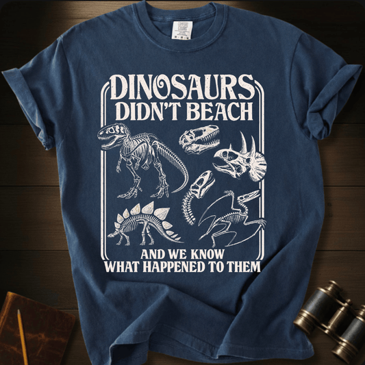 Dinosaurs Don´t Beach- T-shirt