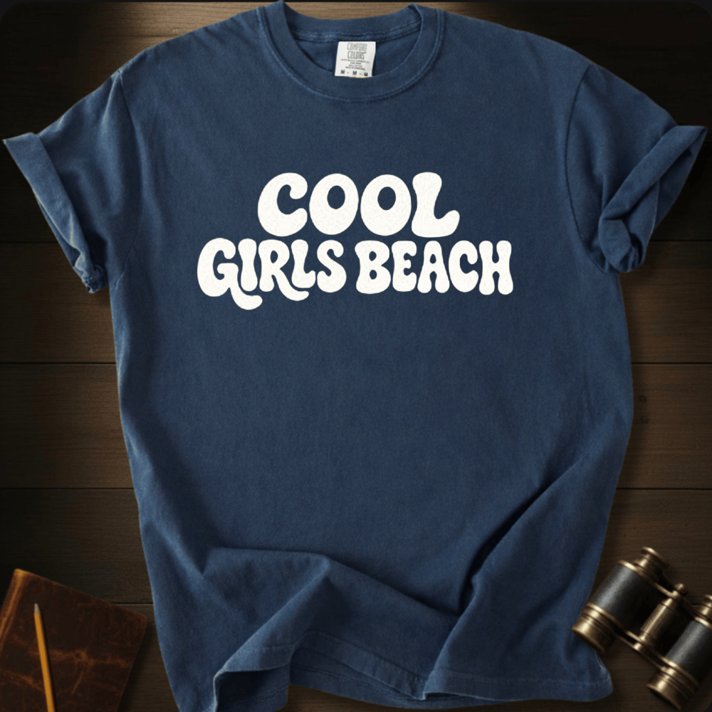Cool Girls Beach- T-shirt