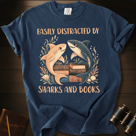 Distracted By Sharks and Books- T-shirt