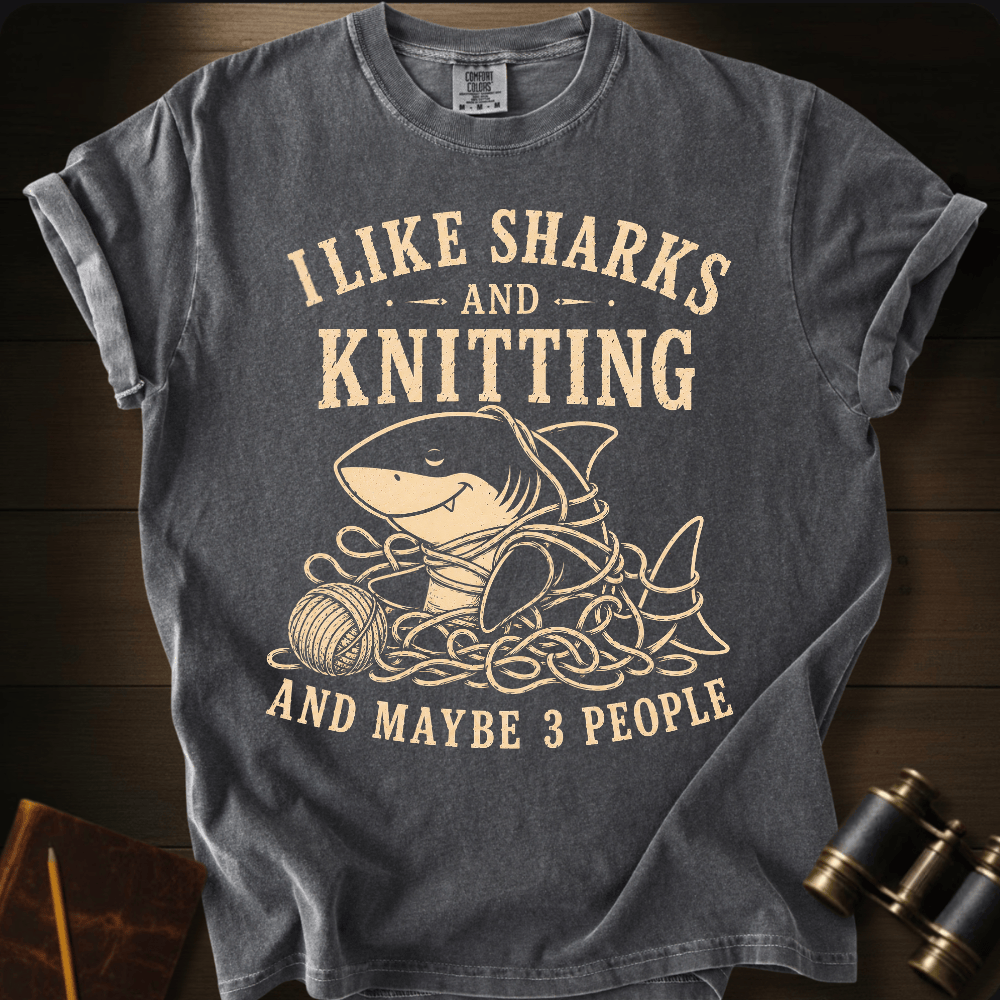 I Like Sharks and Knitting T-shirt