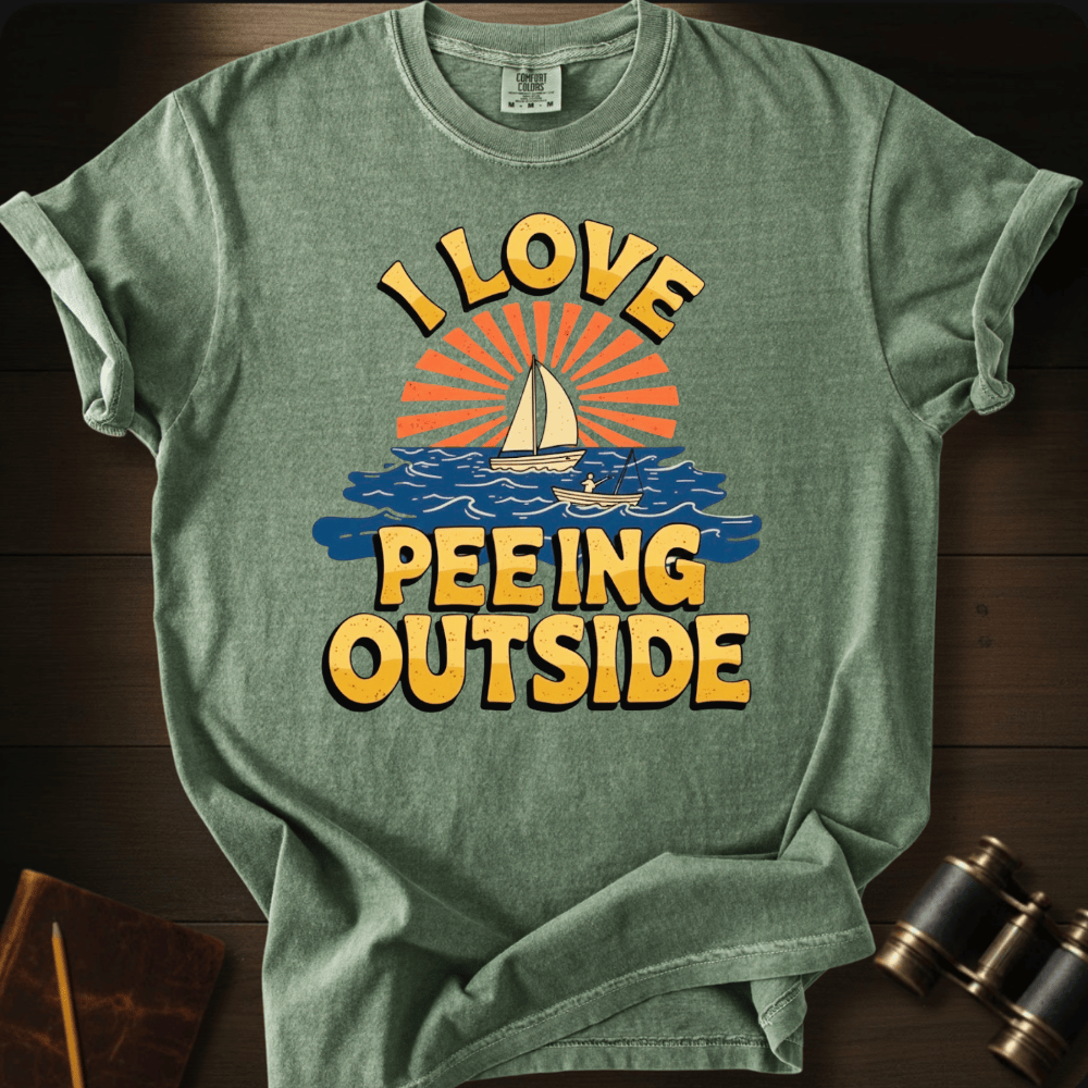 I Love Peeing Outside T-shirt