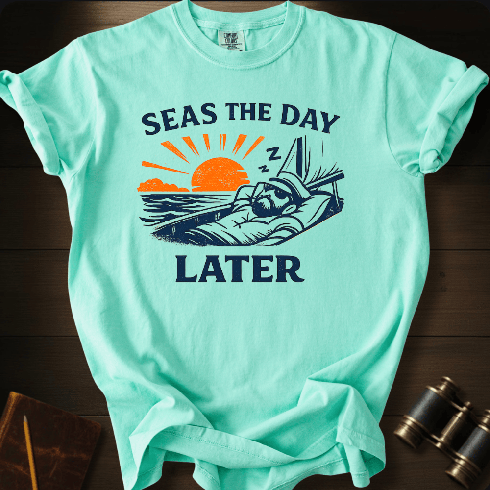 Seas the Day T-shirt