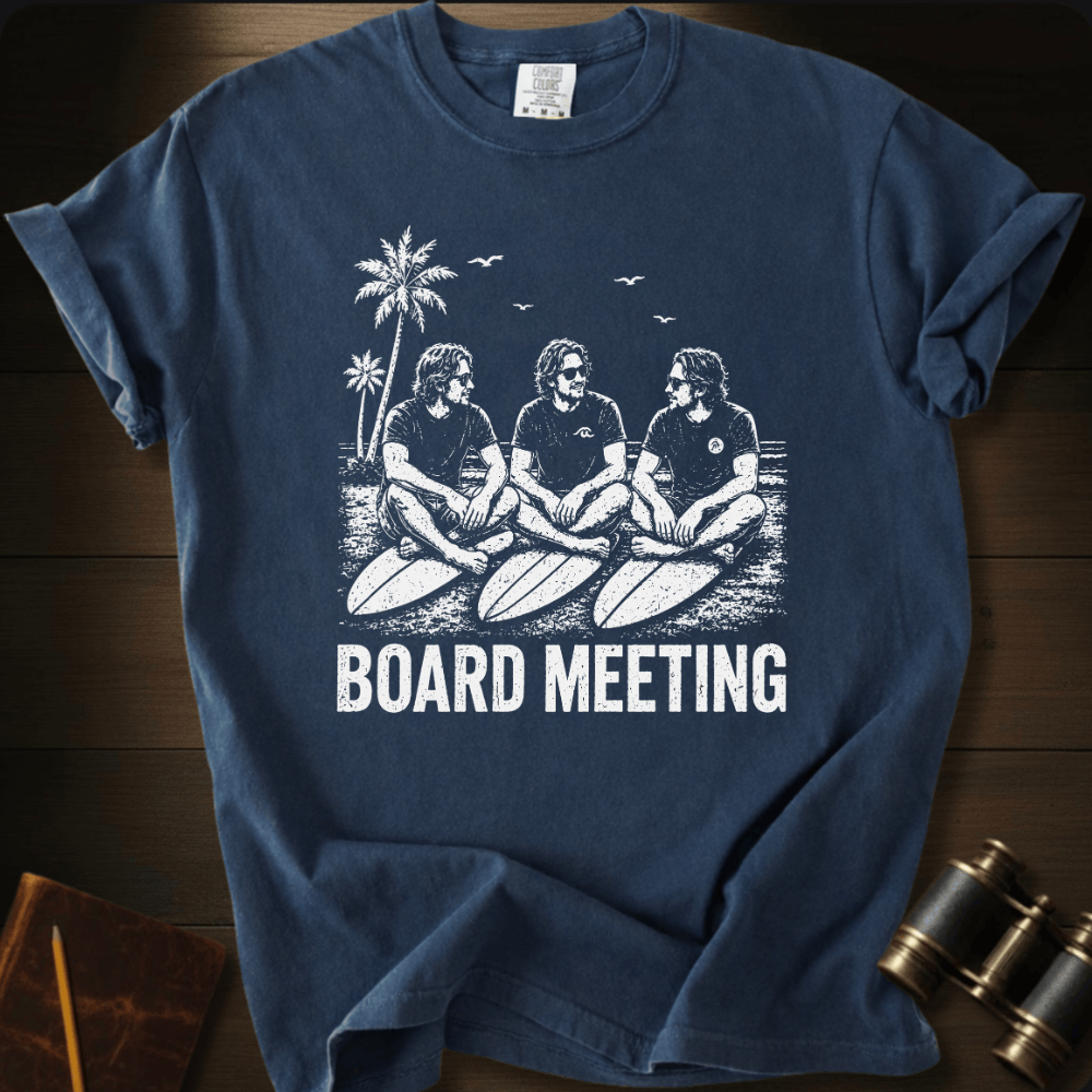 Board Meeting T-shirt