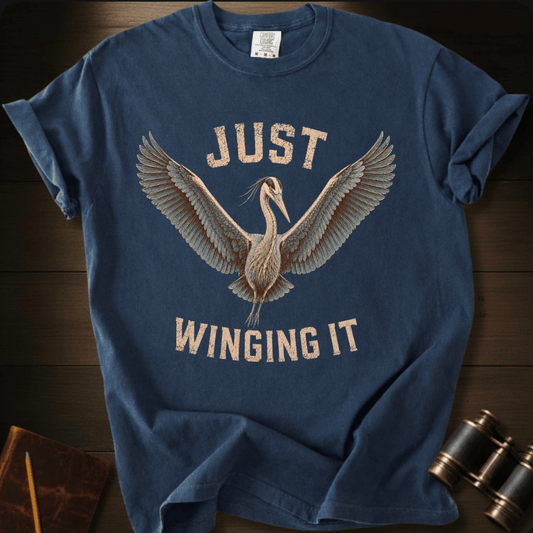 Just Winging It - T-shirt
