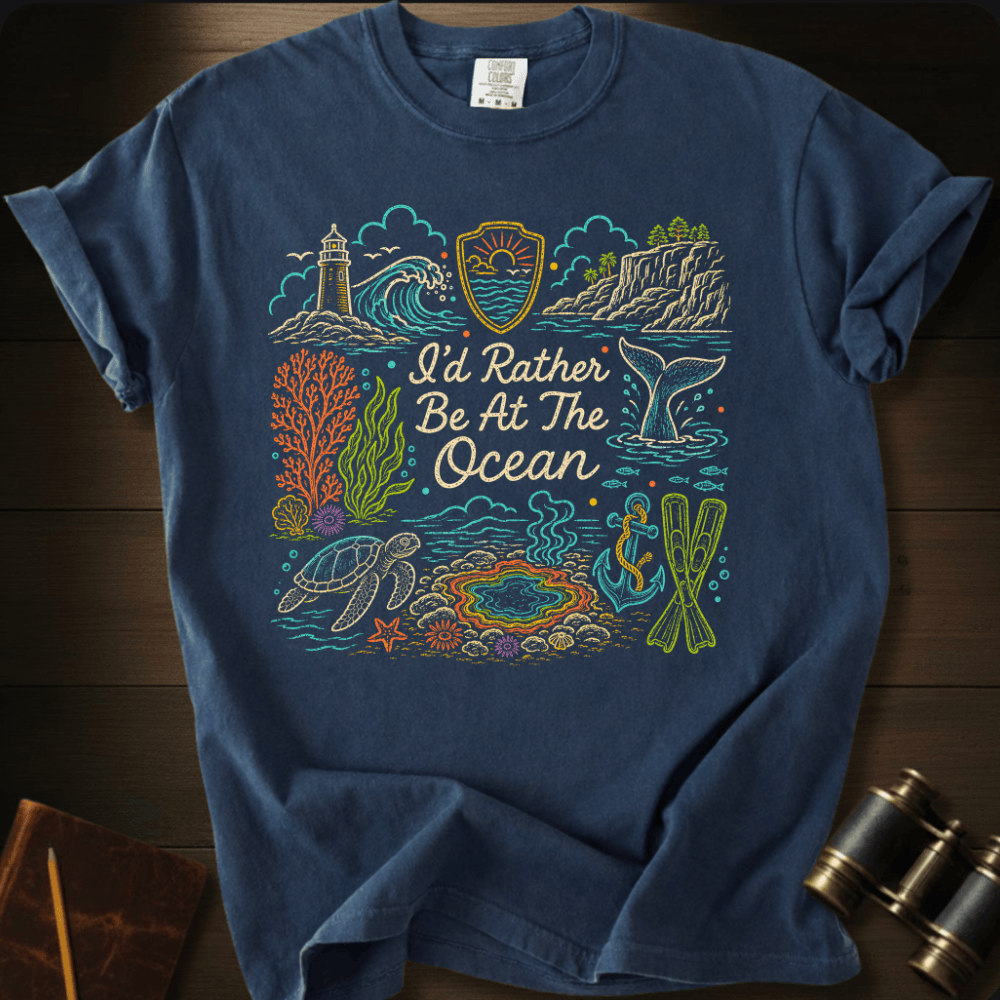 I´D Rather Be at the Ocean T-shirt