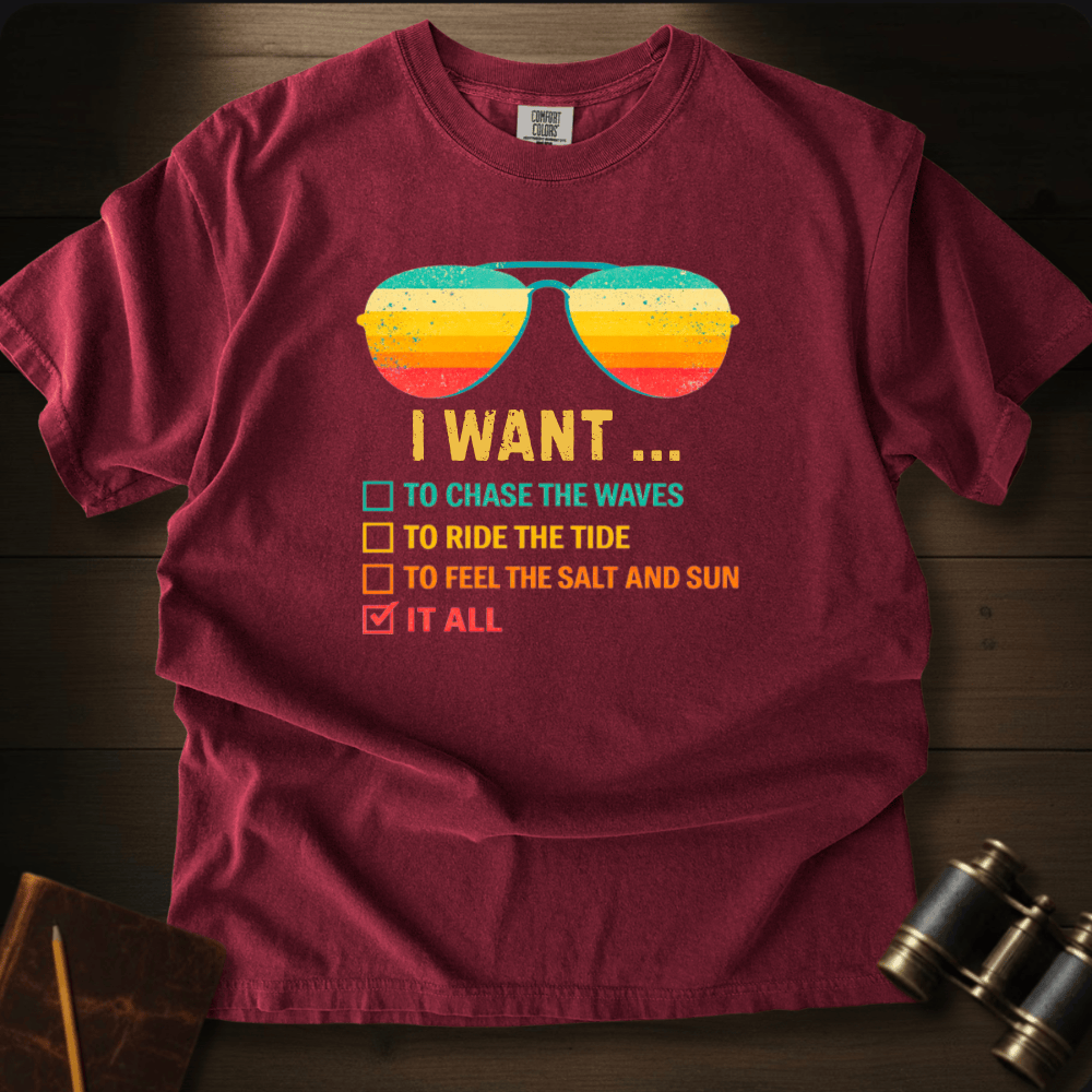 I Want It All T-shirt