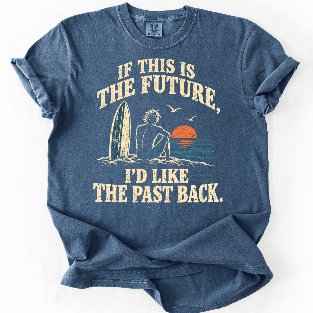 I´d Like the Past Back T-shirt