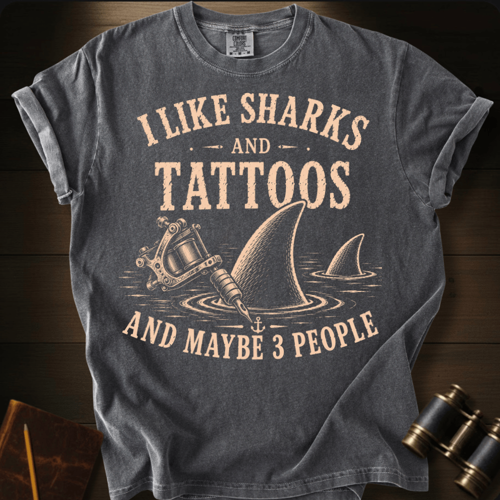 I Like Sharks and Tattoos T-shirt