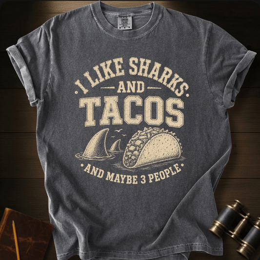 I Like Sharks and Tacos T-shirt