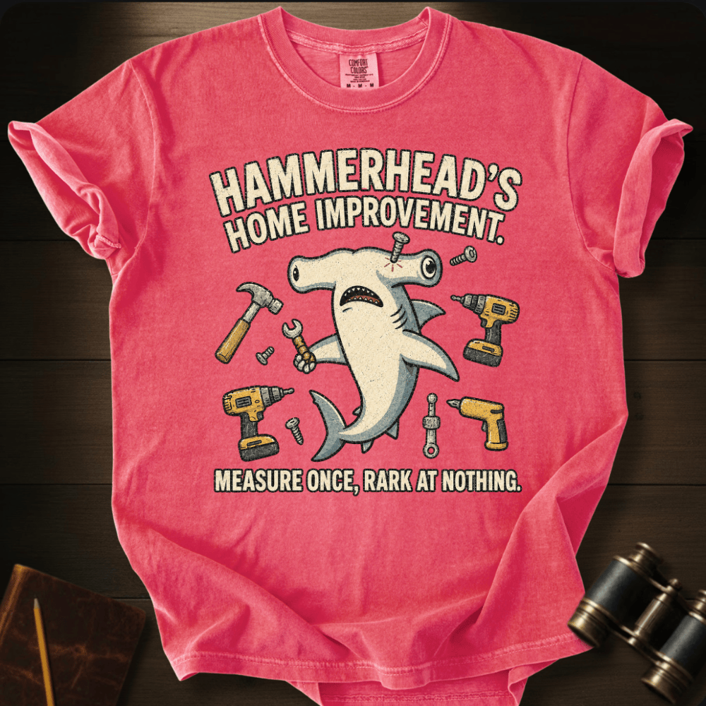 Home Improvement T-shirt