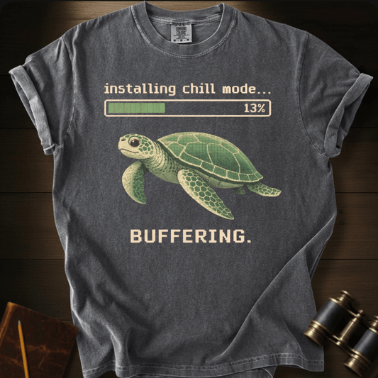 Installing Chill Mode T-shirt