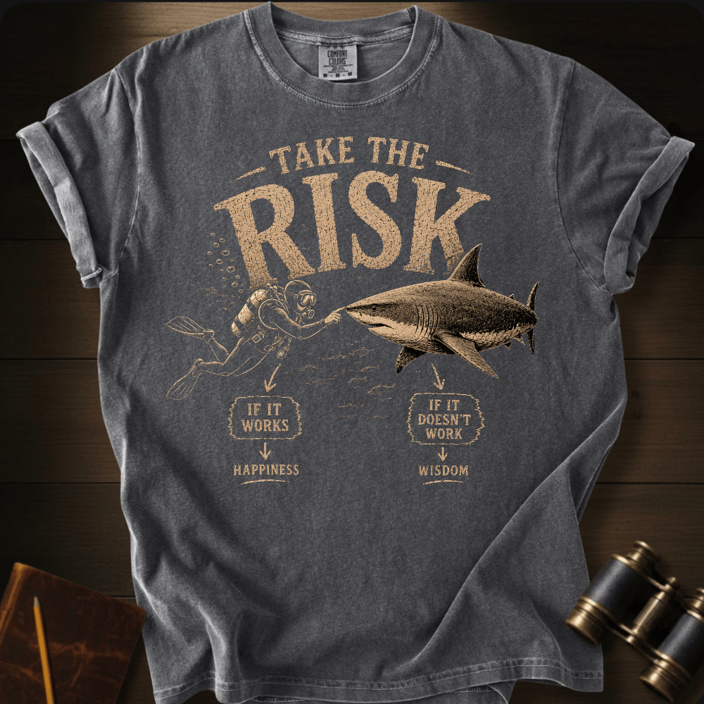 Take the Risk Shark T-shirt