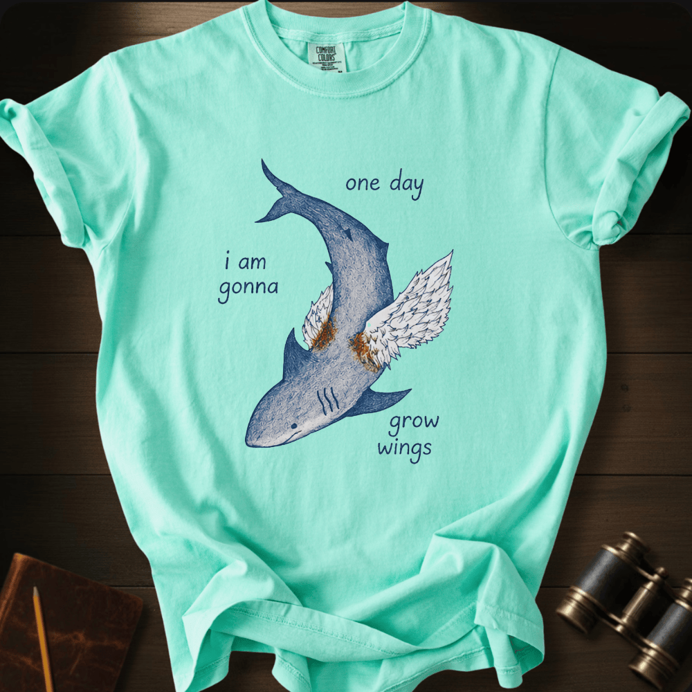 I Will Grow Wings T-shirt