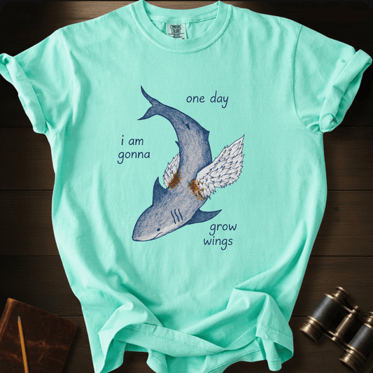 I Will Grow Wings T-shirt