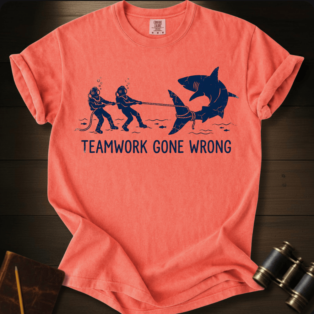 Teamwork Gone Wrong T-shirt