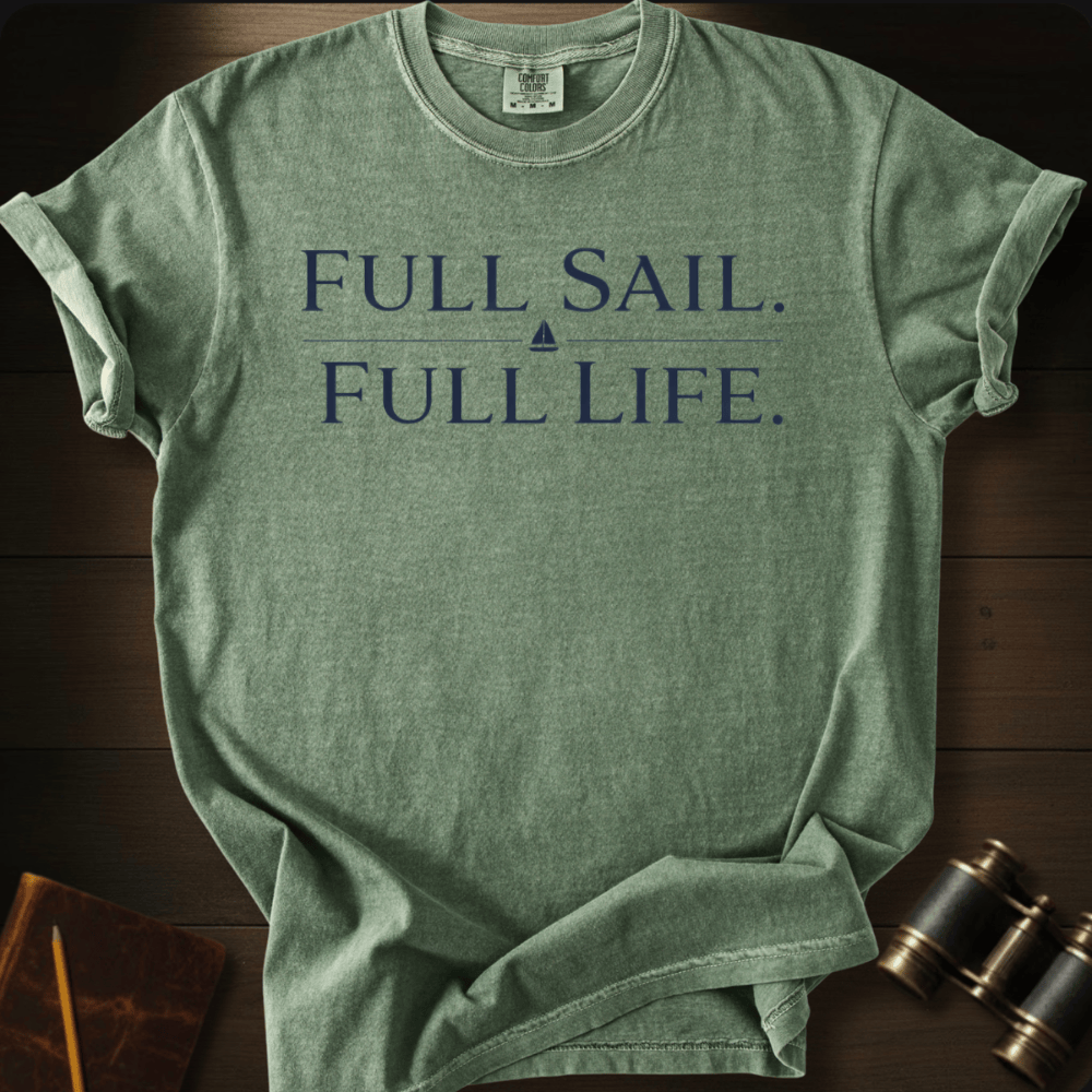 Full Sail Full Life T-shirt