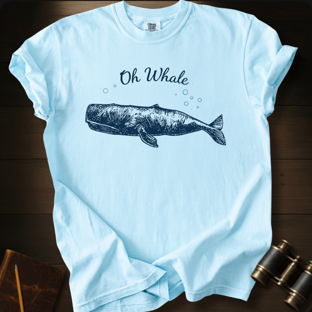 Oh Whale whale graphic on a Comfort Colors unisex tee – Full Sail Marine ocean apparel