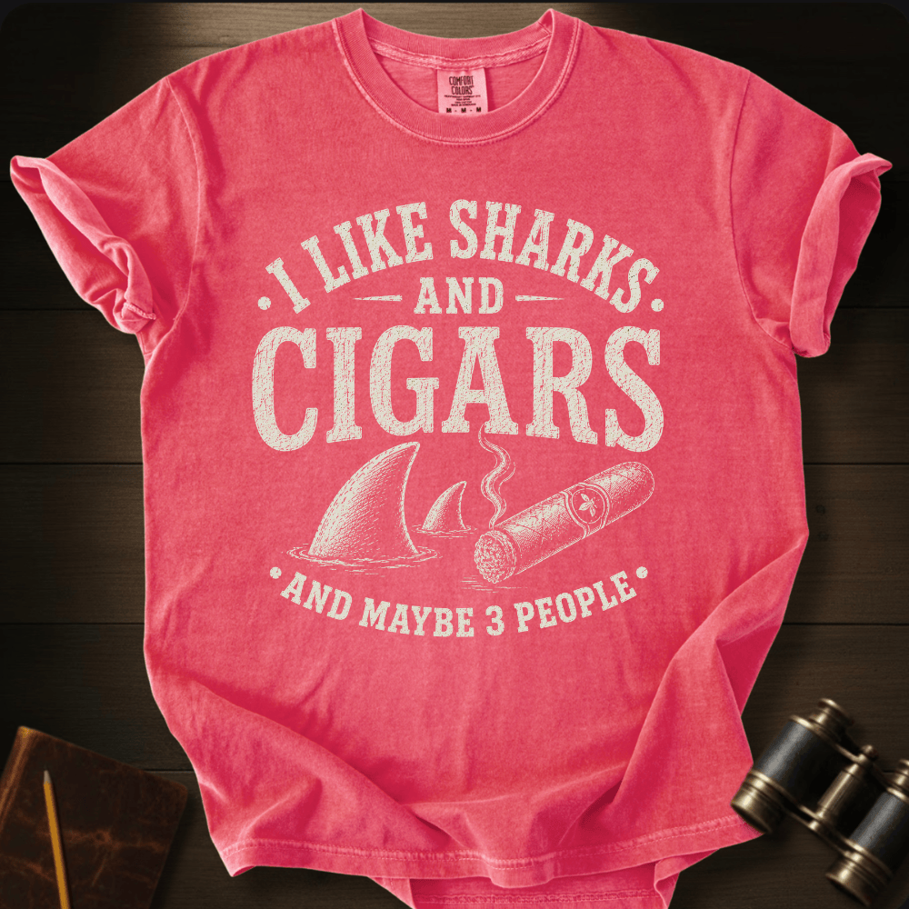 I Like Sharks and Cigars T-shirt