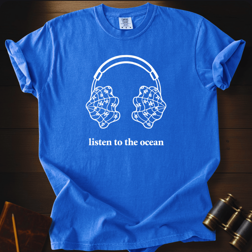 Listen to the Ocean T-shirt