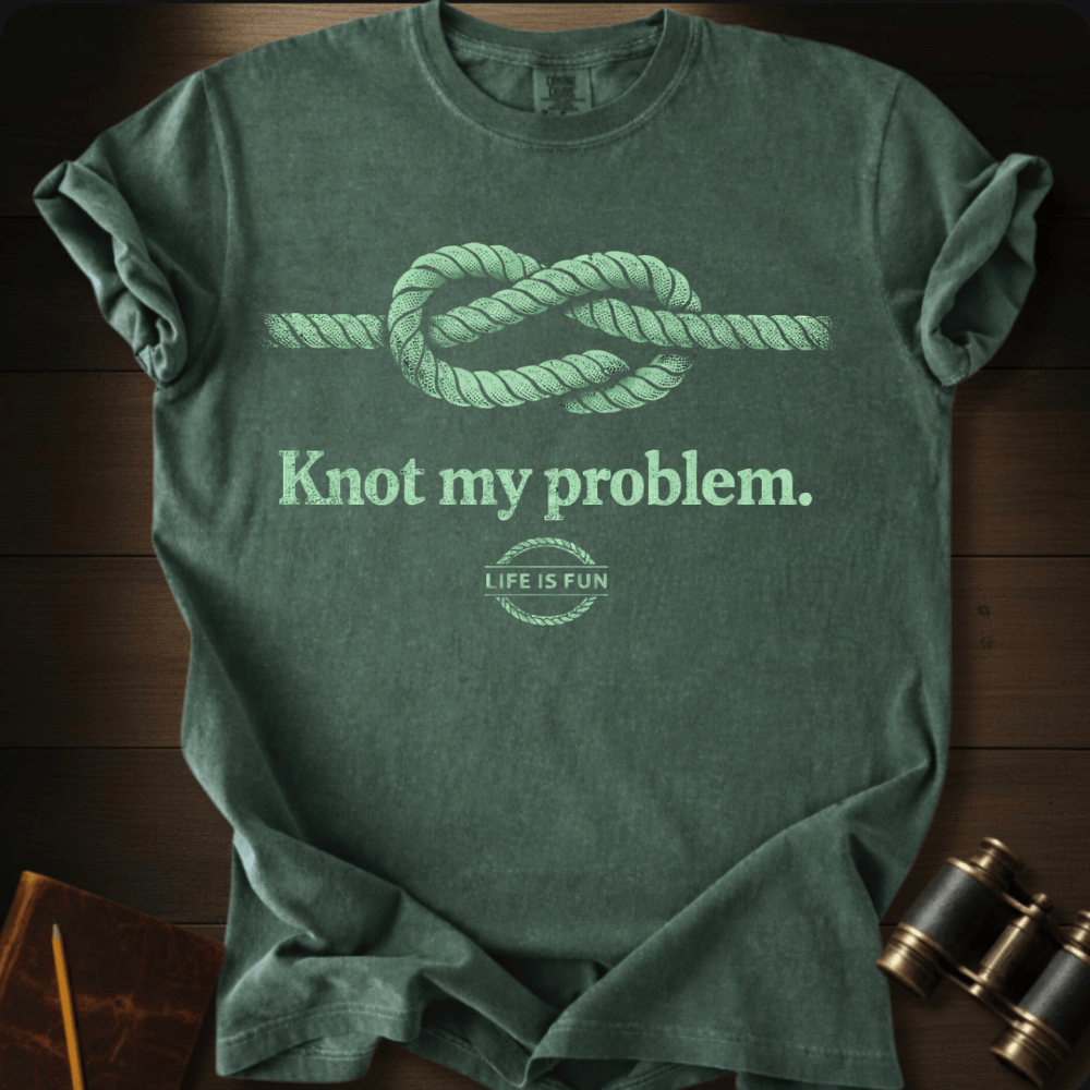 Knot My Problem T-shirt