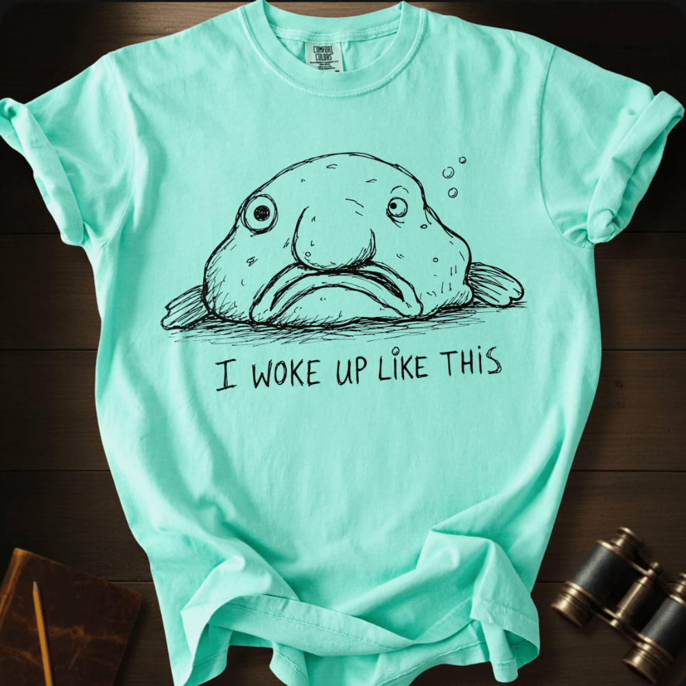 I Woke Up Like This T-shirt