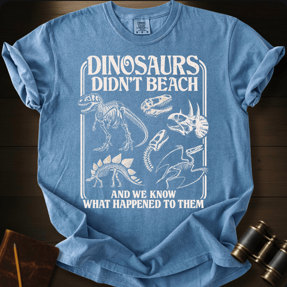 Dinosaurs Don´t Beach- T-shirt