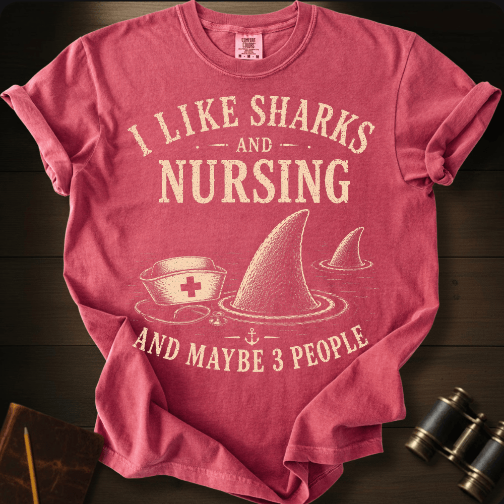 I Like Sharks and Nursing T-shirt