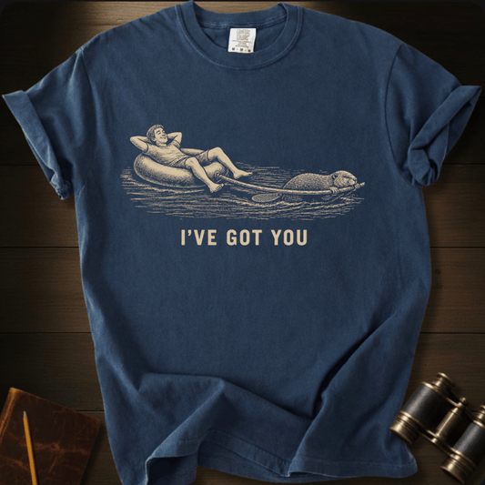 I've Got You- T-shirt