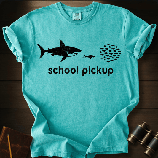 School Pickup T-shirt
